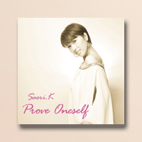 Prove Oneself/Saori.K